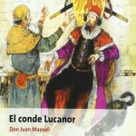 Análisis de El Conde Lucanor: Cuentos, personajes y moralejas