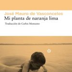 Mi Planta de Naranja Lima: Resumen, Análisis y Personajes